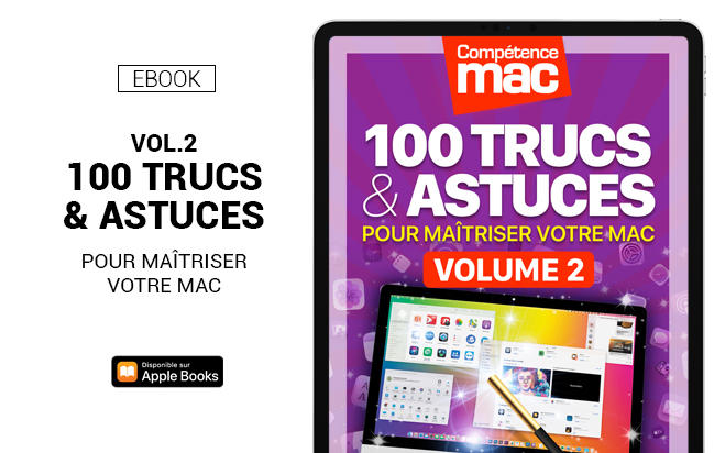 100 Trucs et astuces pour maîtriser votre Mac vol.2 (ebook) 100 Trucs et astuces pour maîtriser votre Mac vol.2 (ebook)