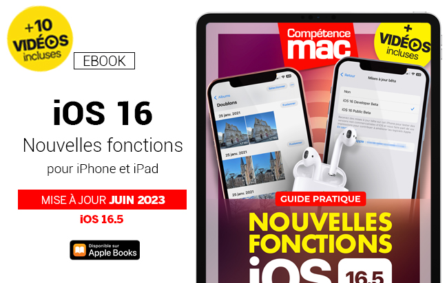 iOS 16 : les nouvelles fonctionnalités pour iPhone et iPad (ebook) MISE À JOUR : 16.5