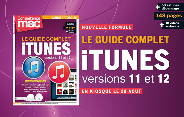 Compétence Mac 37 • Le guide complet iTunes 11 et 12