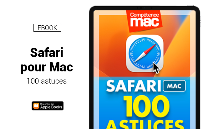 Safari sur Mac - 100 astuces (ebook) Safari sur Mac - 100 astuces (ebook)
