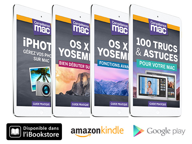 Les ebooks de Compétence Mac disponibles sur iBooks Store, Amazon Kindle et Google Play