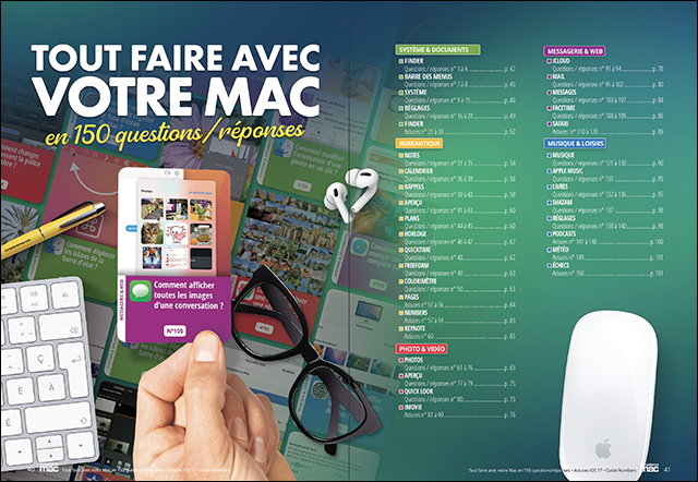 Compétence Mac 84 : Tout faire avec votre Mac en 150 questions/réponses • 40 astuces iOS 17 • Guide logiciel Numbers Compétence Mac 84 : Tout faire avec votre Mac en 150 questions/réponses • 40 astuces iOS 17 • Guide logiciel Numbers