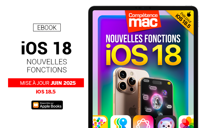 iOS 18 : les nouvelles fonctionnalités pour iPhone et iPad (ebook) MISE À JOUR : 18.5 iOS 18 : les nouvelles fonctionnalités pour iPhone et iPad (ebook) MISE À JOUR : 18.5