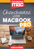 Compétence Mac • Chouchoutez votre MacBook Pro (ebook) Compétence Mac • Chouchoutez votre MacBook Pro (ebook)