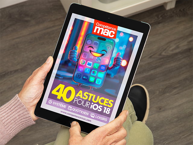 40 astuces pour iOS 18 (ebook)