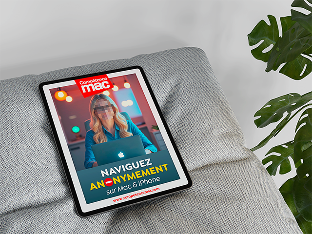 Naviguez anonymement sur Mac & iPhone (ebook)