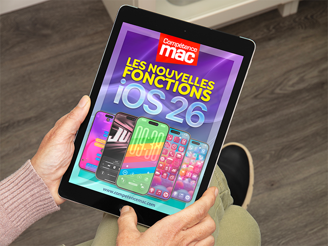 iOS 26 : les nouvelles fonctions pour votre iPhone (ebook)