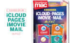 Compétence Mac 55 • 4 guides en 1 : iCloud • Pages • iMovie • Mail Compétence Mac 55 • 4 guides en 1 : iCloud • Pages • iMovie • Mail