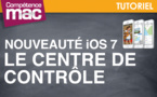 Découvrir le centre de contrôle de iOS 7 • iPhone (astuce vidéo)