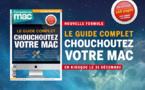 Compétence Mac 33 • Le guide complet : Chouchoutez votre Mac