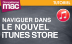 Naviguer facilement dans le nouvel iTunes Store • Mac (tutoriel vidéo) Naviguer facilement dans le nouvel iTunes Store • Mac (tutoriel vidéo)