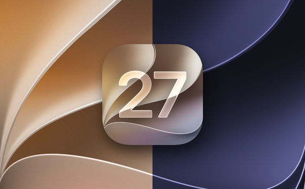 iOS 27 • Apple mise sur l'efficacité globale et le soin du détail
