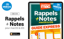 Compétence Mac • Guide Express • Rappels + Notes • pour macOS &amp; iOS (ebook)