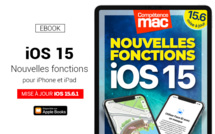 Compétence Mac • iOS 15 : les nouvelles fonctions pour iPhone et iPad (ebook) MISE À JOUR : 15.6.1