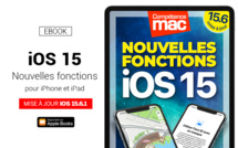 Compétence Mac • iOS 15 : les nouvelles fonctions pour iPhone et iPad (ebook)