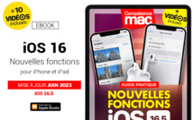 iOS 16 : les nouvelles fonctionnalités pour iPhone et iPad (ebook) MISE À JOUR : 16.5