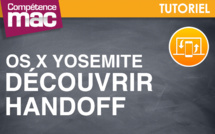 Découvrir et utiliser la fonction Handoff sous OS X Yosemite • Mac (tutoriel vidéo) Découvrir et utiliser la fonction Handoff sous OS X Yosemite • Mac (tutoriel vidéo)