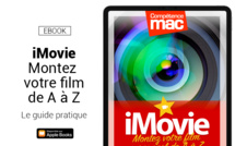 Le guide iMovie pour Mac • Montez votre film (ebook) Le guide iMovie pour Mac • Montez votre film (ebook)