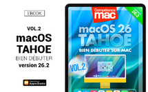 macOS 26 Tahoe vol.2 : Fonctions avancées (ebook)